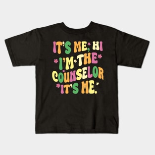 it's me, hi. i'm the counselor it's me Kids T-Shirt